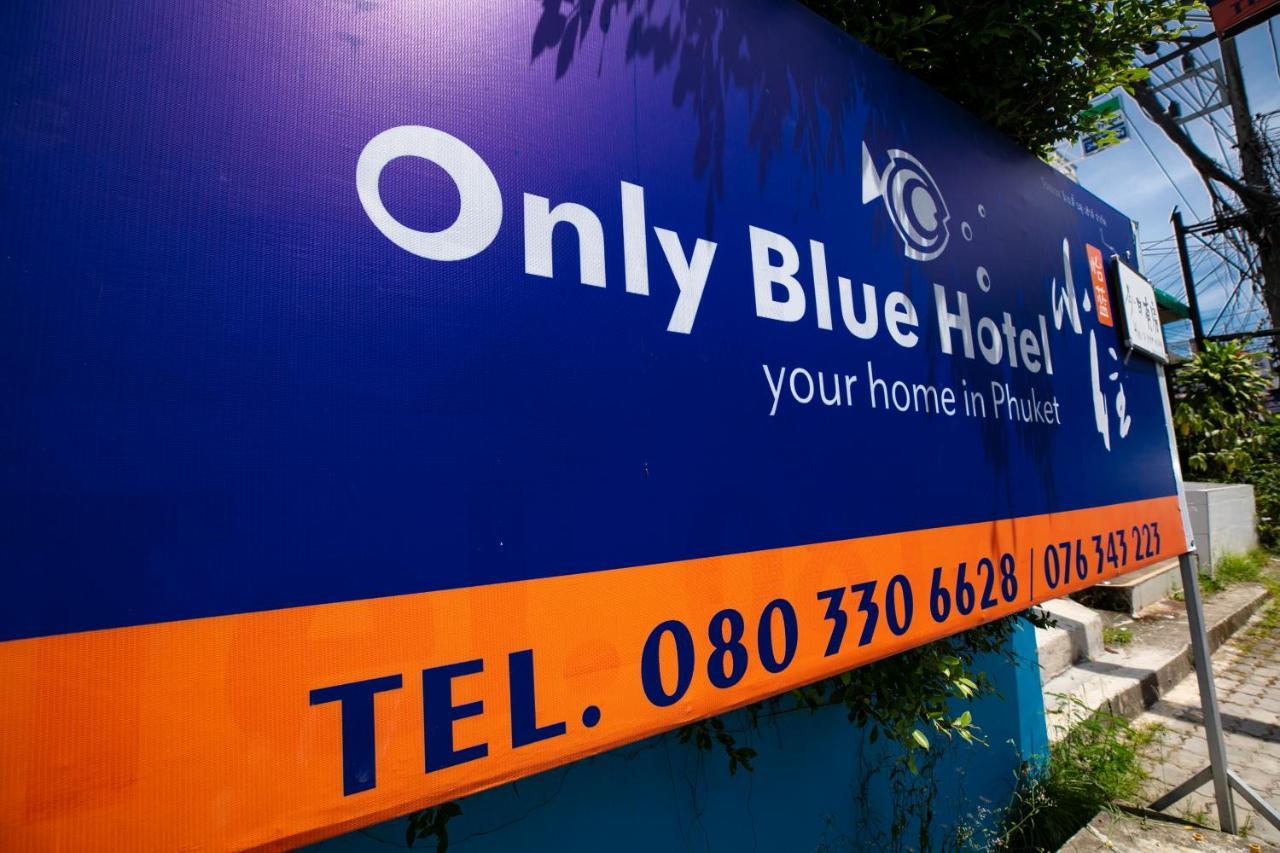 Only Blue Hotel Patong Eksteriør billede